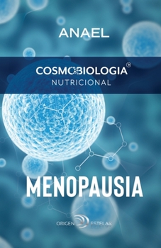 Paperback Cosmobiología Nutricional. Menopausia [Spanish] Book