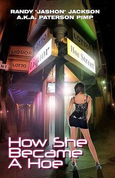 Paperback How She Became A Hoe Book