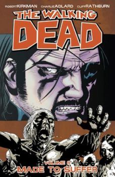 Paperback Walking Dead Volume 8: Made to Suffer Book