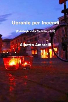 Paperback Ucronie per Incendi [Italian] Book