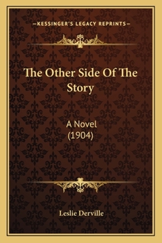 Paperback The Other Side Of The Story: A Novel (1904) Book