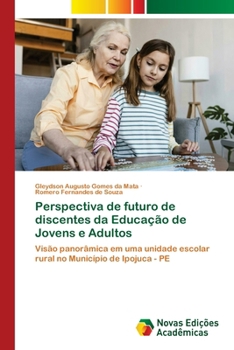 Paperback Perspectiva de futuro de discentes da Educação de Jovens e Adultos [Portuguese] Book