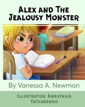 Paperback Alex and The Jealousy Monster Book