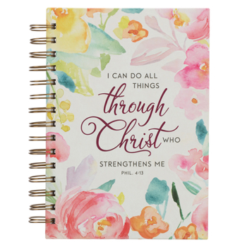 Hardcover Journal All Things Through Christ Philippians 4:13 Bible Verse Bright Watercolor Floral Inspirational Wire Bound Notebook W/192 Lined Pages, Large
