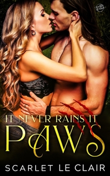 Paperback It Never Rains it Paws Book