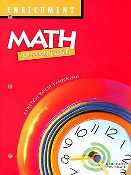 Paperback Enrichment Math Advantage: Stretch Your Thinking, Grade 2 Book