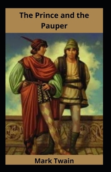 Paperback The Prince And The Pauper Illustrated Book