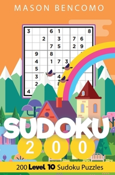 Paperback Sudoku 200: The Hardest Sudoku Puzzles In The World Book