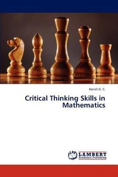 Paperback Critical Thinking Skills in Mathematics Book