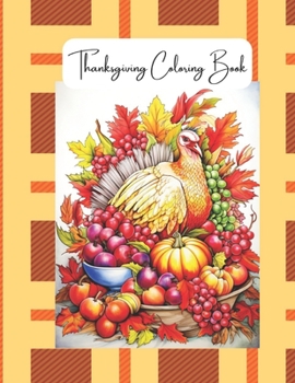 Paperback Thanksgiving Coloring Book for Adults: Vol 1 - 2023 - 1 Book