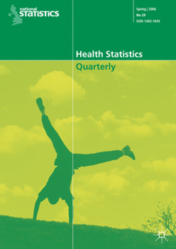 Paperback Health Statistics Quarterly No 33, Spring 2007 Book