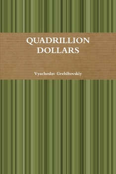 Paperback Quadrillion Dollars Book