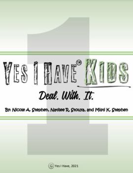 Paperback Yes I Have Kids Deal. With. It Book