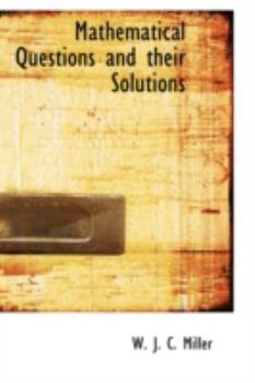 Hardcover Mathematical Questions and Their Solutions Book