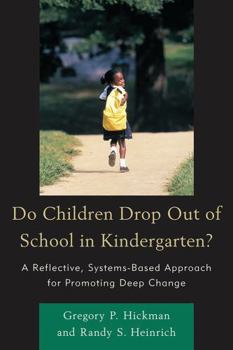 Paperback Do Children Drop Out of School in Kindergarten? Book
