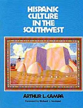Paperback Hispanic Culture in the Southwest Book