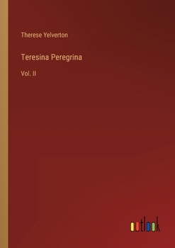 Paperback Teresina Peregrina: Vol. II Book