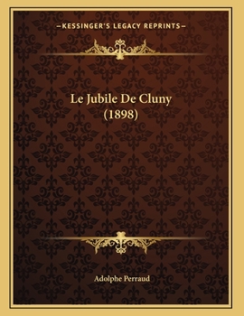 Paperback Le Jubile De Cluny (1898) [French] Book