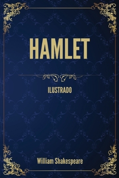 Paperback Hamlet (Ilustrado): Portuguese Edition [Portuguese] Book
