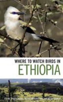 Paperback Where to Watch Birds in Ethiopia Book