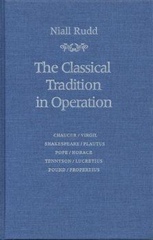 Hardcover Classical Tradition in Operation Book