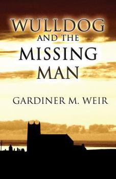 Paperback Wulldog and the Missing Man Book