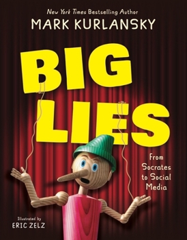 Hardcover Big Lies: From Socrates to Social Media Book