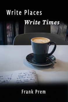 Write Places Write Times: A picture poetry book of where and when