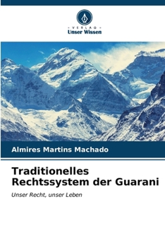 Paperback Traditionelles Rechtssystem der Guarani [German] Book