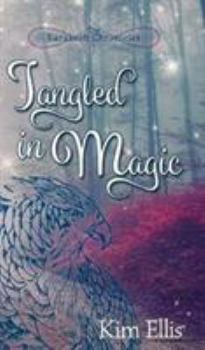 Hardcover Tangled in Magic Book