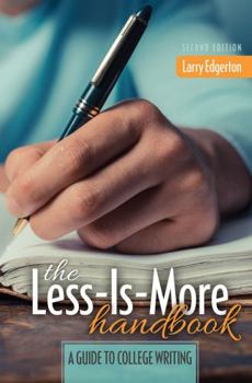 Spiral-bound The Less-Is-More Handbook: A Guide to College Writing Book