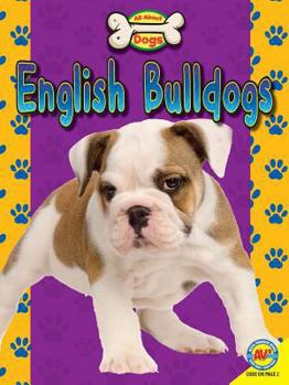 Bulldogs - Book  of the All about Dogs