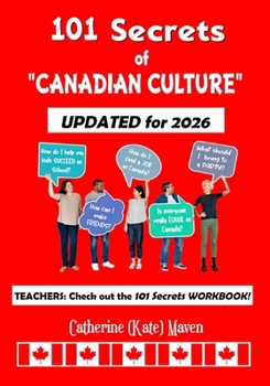 Paperback 101 Secrets of Canadian Culture Book