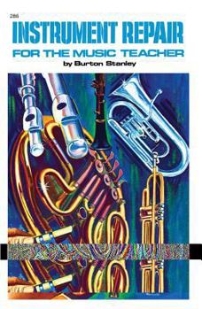 Paperback Instrument Repair for the Music Teacher Book