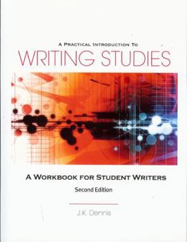 Paperback A Practical Introduction to Writing Studies: A Workbook for Student Writers (Second Edition) Book