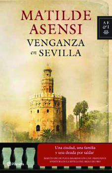 Venganza en Sevilla - Book #2 of the Martín Ojo de Plata
