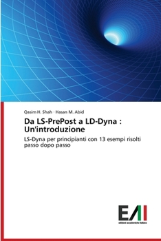 Paperback Da LS-PrePost a LD-Dyna: Un'introduzione [Italian] Book