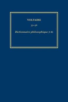 Hardcover Oeuvres Complètes de Voltaire (Complete Works of Voltaire) 35-36: Dictionnaire Philosophique (I-II) [French] Book