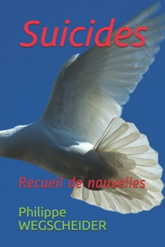Paperback Suicides: Recueil de nouvelles [French] Book