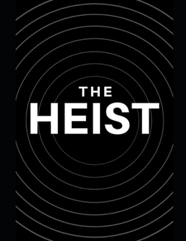 Paperback The Heist Notebook Book