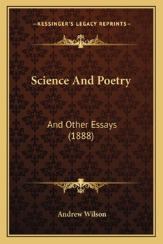 Paperback Science And Poetry: And Other Essays (1888) Book