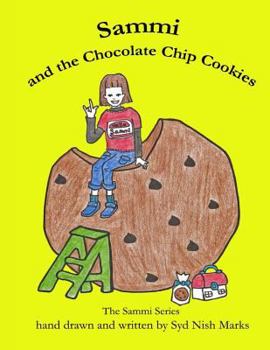 Paperback Sammi and the Chocolate Chip Cookies Book