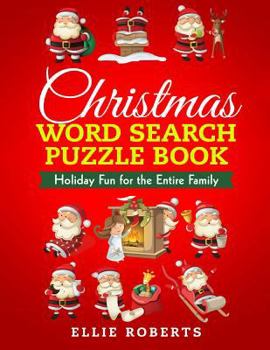 Paperback Christmas Word Search Puzzle Book: Holiday Fun for the Entire Family Book