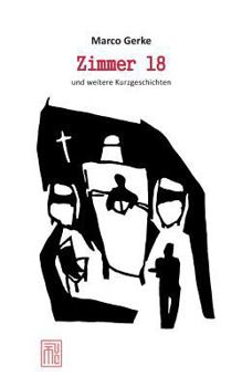 Paperback Zimmer 18 und weitere Kurzgeschichten [German] Book