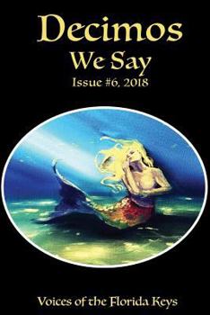 Paperback Decimos - We Say: Issue #6 Book