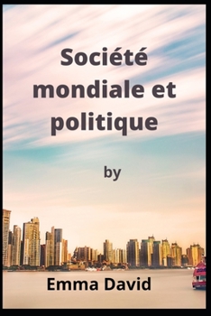 Paperback Société mondiale et politique [French] Book