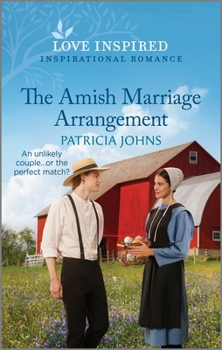 Mass Market Paperback The Amish Marriage Arrangement: An Uplifting Inspirational Romance Book