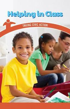 Paperback Helping in Class: Taking Civic Action Book