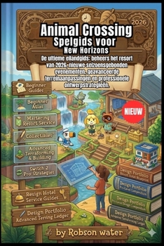 Animal Crossing Spelgids voor New Horizons 2026 (Dutch Edition)