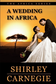 Paperback A Wedding in Africa Book